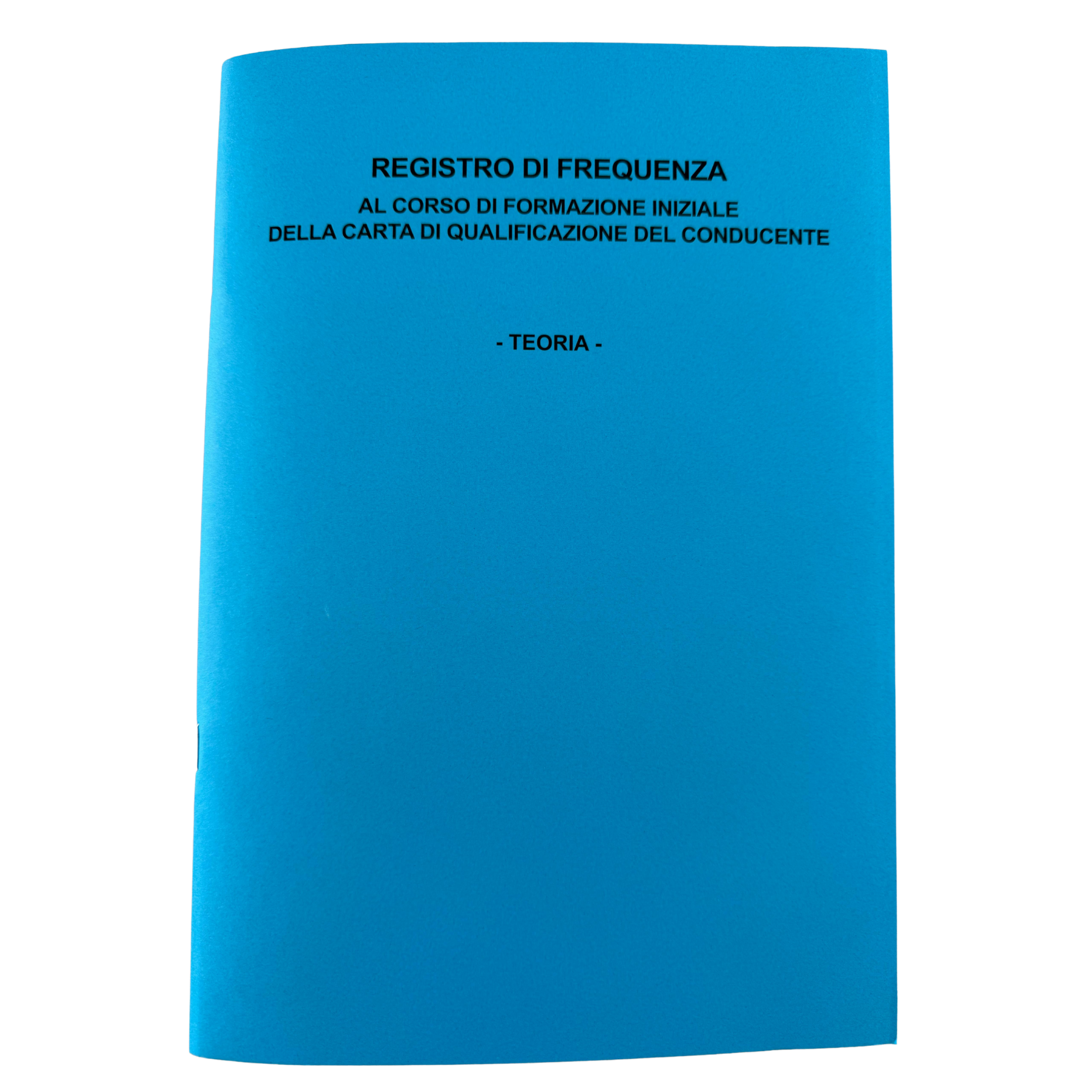 Registro di Frequenza al Corso di Formazione Iniziale CQC - TEORIA